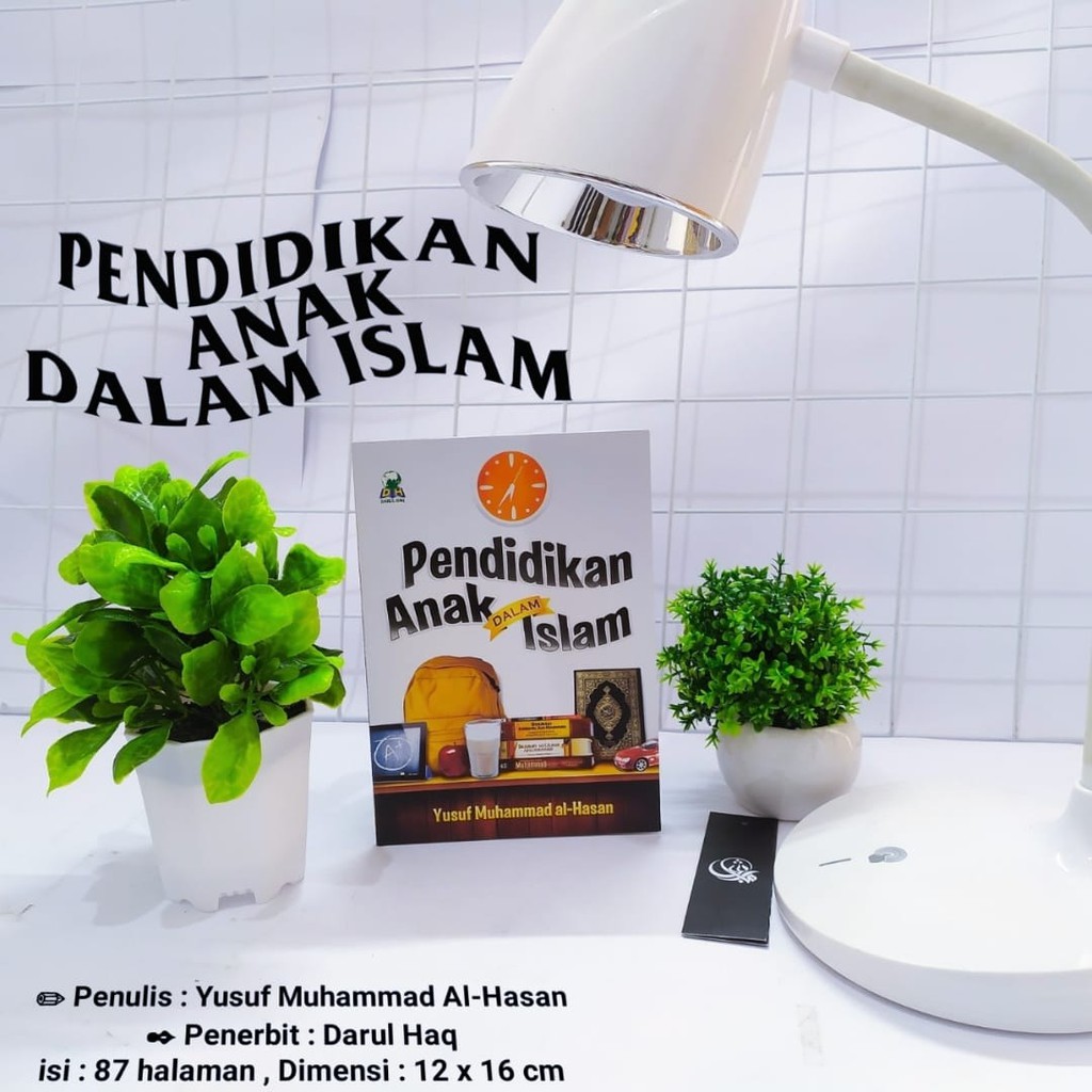 Jual Buku Pendidikan Anak Dalam Islam Indonesia|Shopee Indonesia