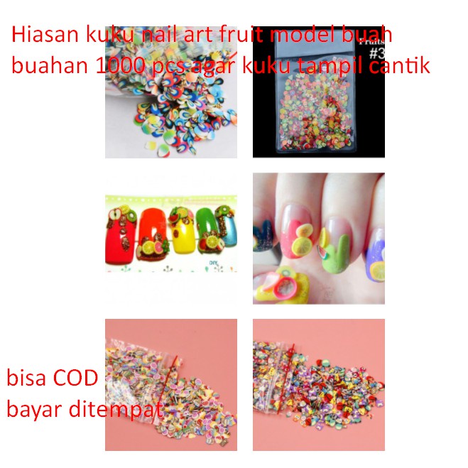 Hiasan kuku nail art fruit model buah buahan 1000 pcs agar kuku tampil cantik