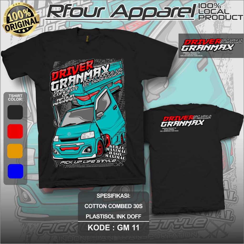 BAJU ATASAN KAOS GRAND MAX PICK UP MANIA KAOS PICK UP MANIA DRIVER MUDA INDONESIA KAOS DISTRO RFOUR