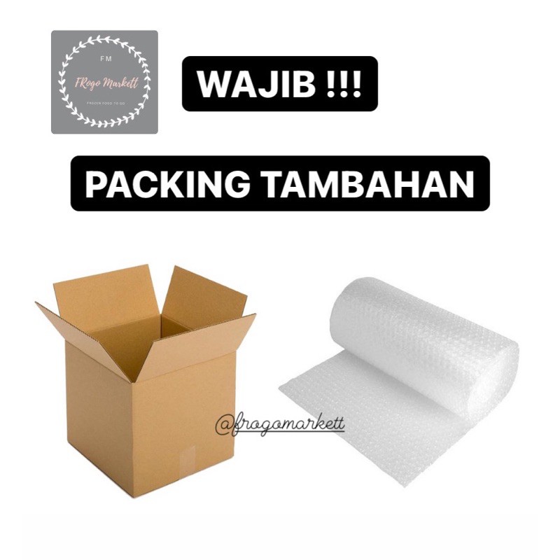 Packingan Tambahan Dus &amp; Bubble Wrap