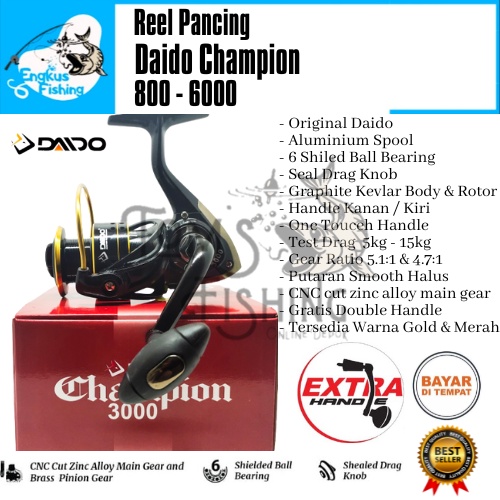 Reel Pancing Daido Champion 800 - 1000 (6 Seal Bearing) Double Handle Murah - Engkus Fishing