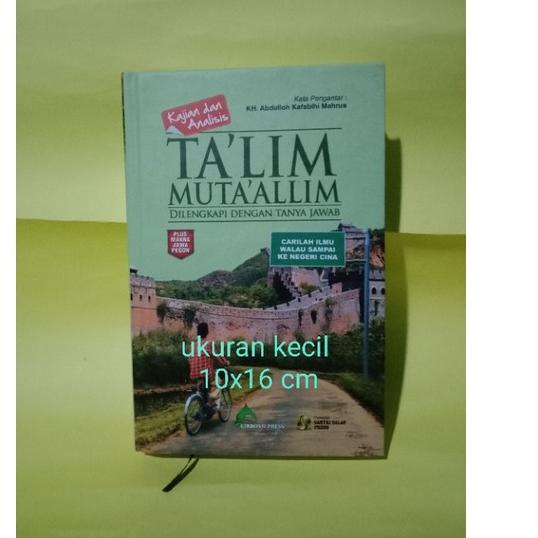 Terbaik.. kajian & analisis terjemah kitab talim mutaalim ta'lim muta'alim ta'lim muta'allim lirboyo