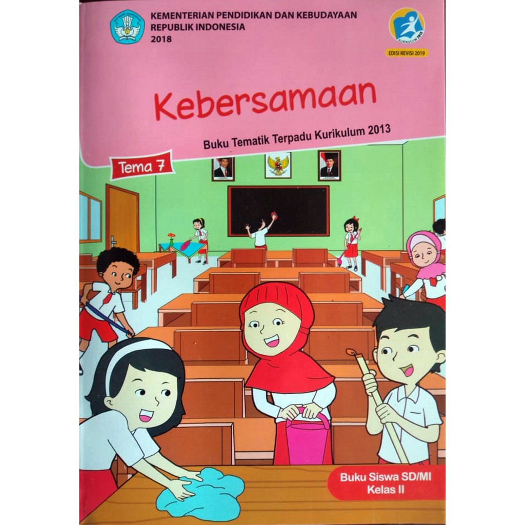 Pembelajaran 1 Tema 7 Subtema 2 Kebersamaan Di Sekola 5642