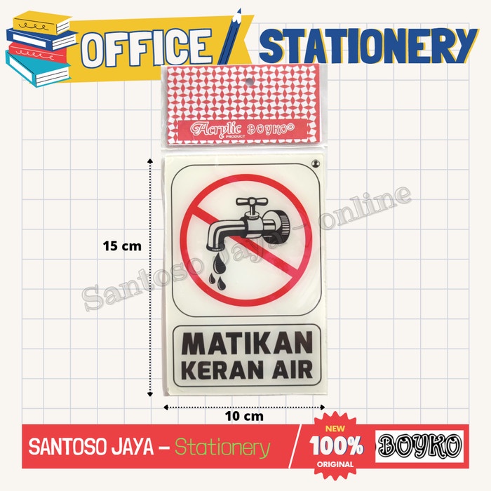 

Akrilik BOYKO - MATIKAN KERAN AIR - Acrylic Sign 15x10 cm
