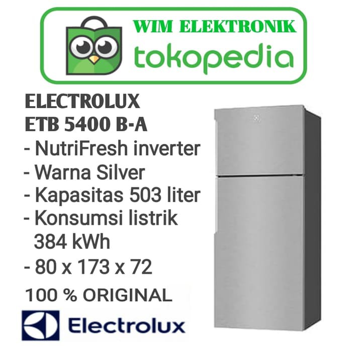 kulkas 2 pintu electrolux ETB 5400 BA