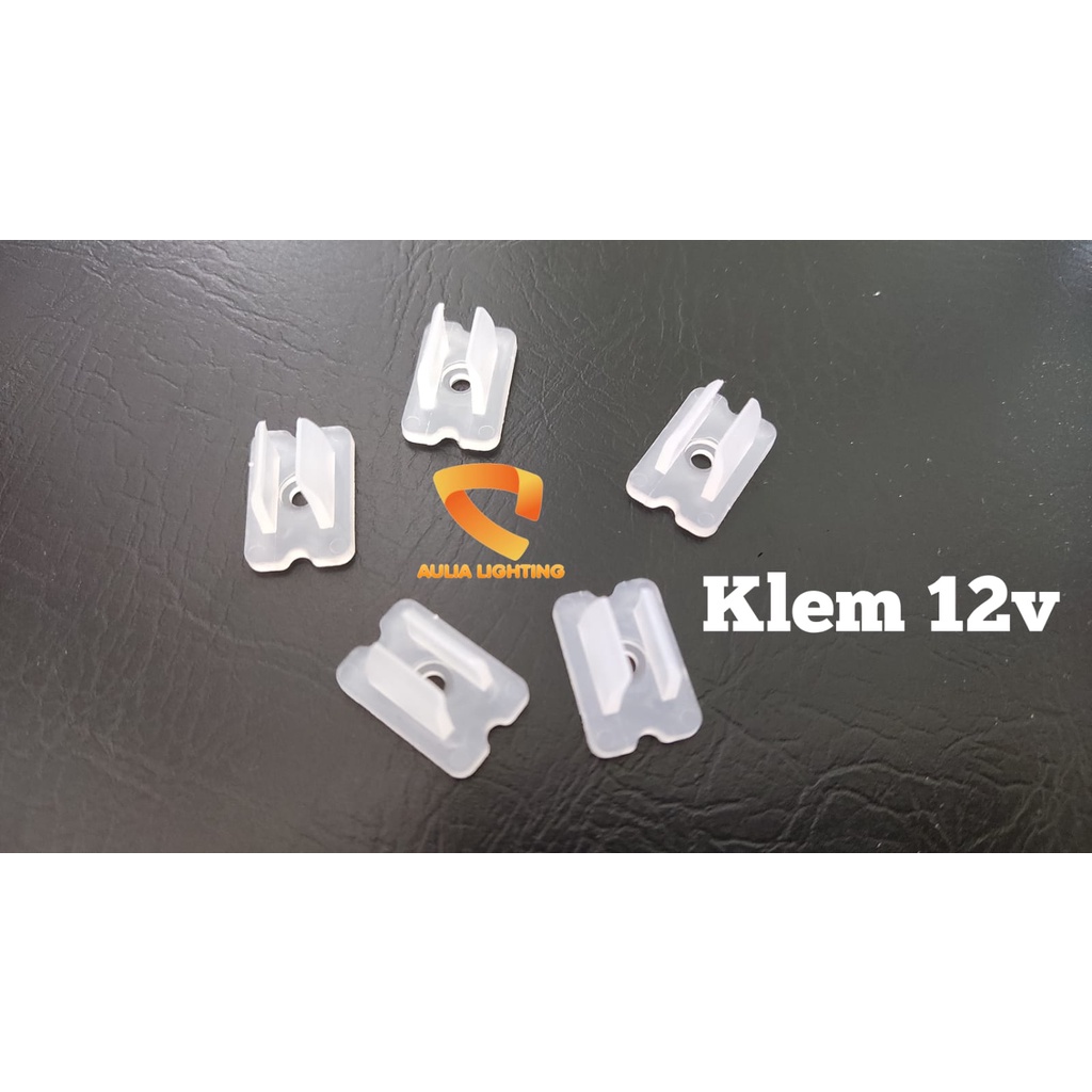 KLEM LAMPU NEON BRAKET LED NEON FLEX LAMPU SELANG SMD DC 12V 220v PLASTIK