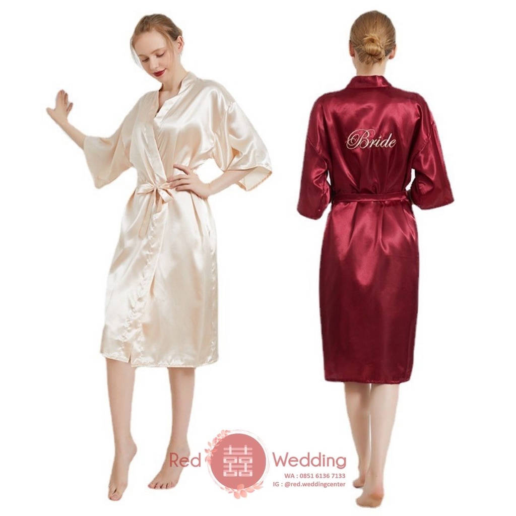 [BRIDE] Gaun Kimono Pengatin Wedding Day Bahan Satin Bridal Morning Robe dengan Bordir Tulisan Bride