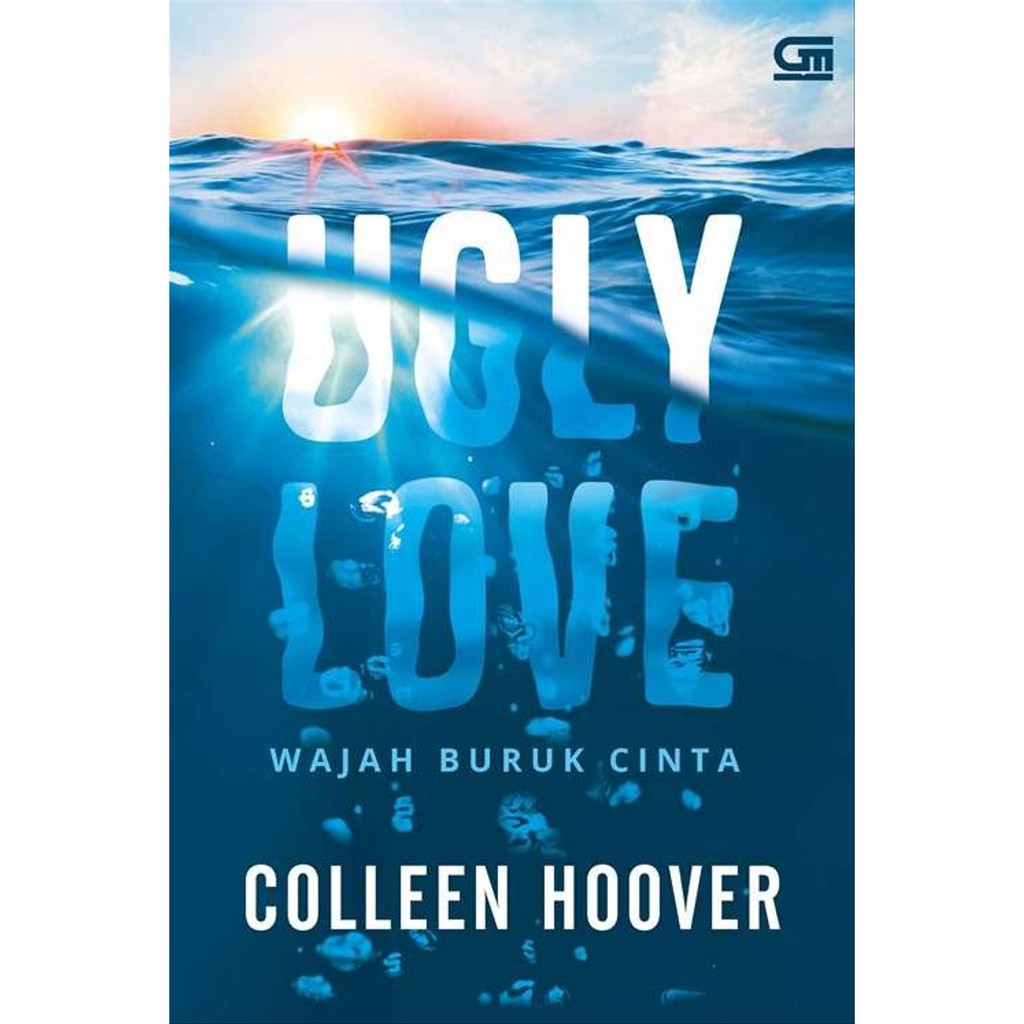 Novel Original - Wajah Buruk Cinta (Ugly Love) - Colleen Hoover