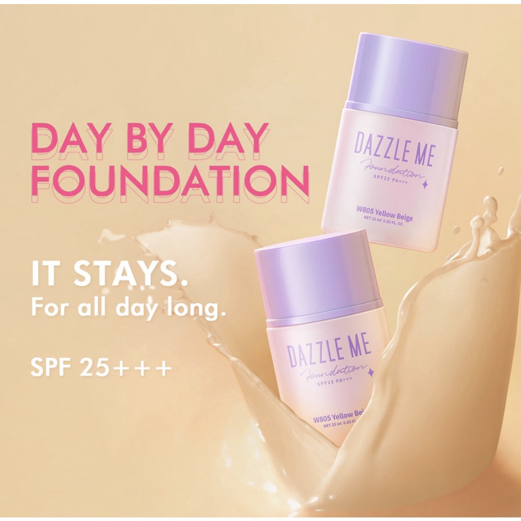 DAZZLE ME Day by Day Foundation - Full Coverage Oil control Long Lasting Makeup SPF 25 PA+++