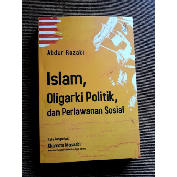 Buku Islam, Oligarki Politik dan Perlawanan Sosial