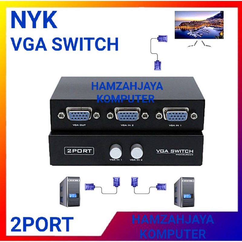 SWITCH VGA SWITCH 2 PORT (2 IN 1 OUT) 2 PC / LAPTOP TO /KE 1 LCD GAMBAR BERGANTIYAN (NYK VGA SWITCH)