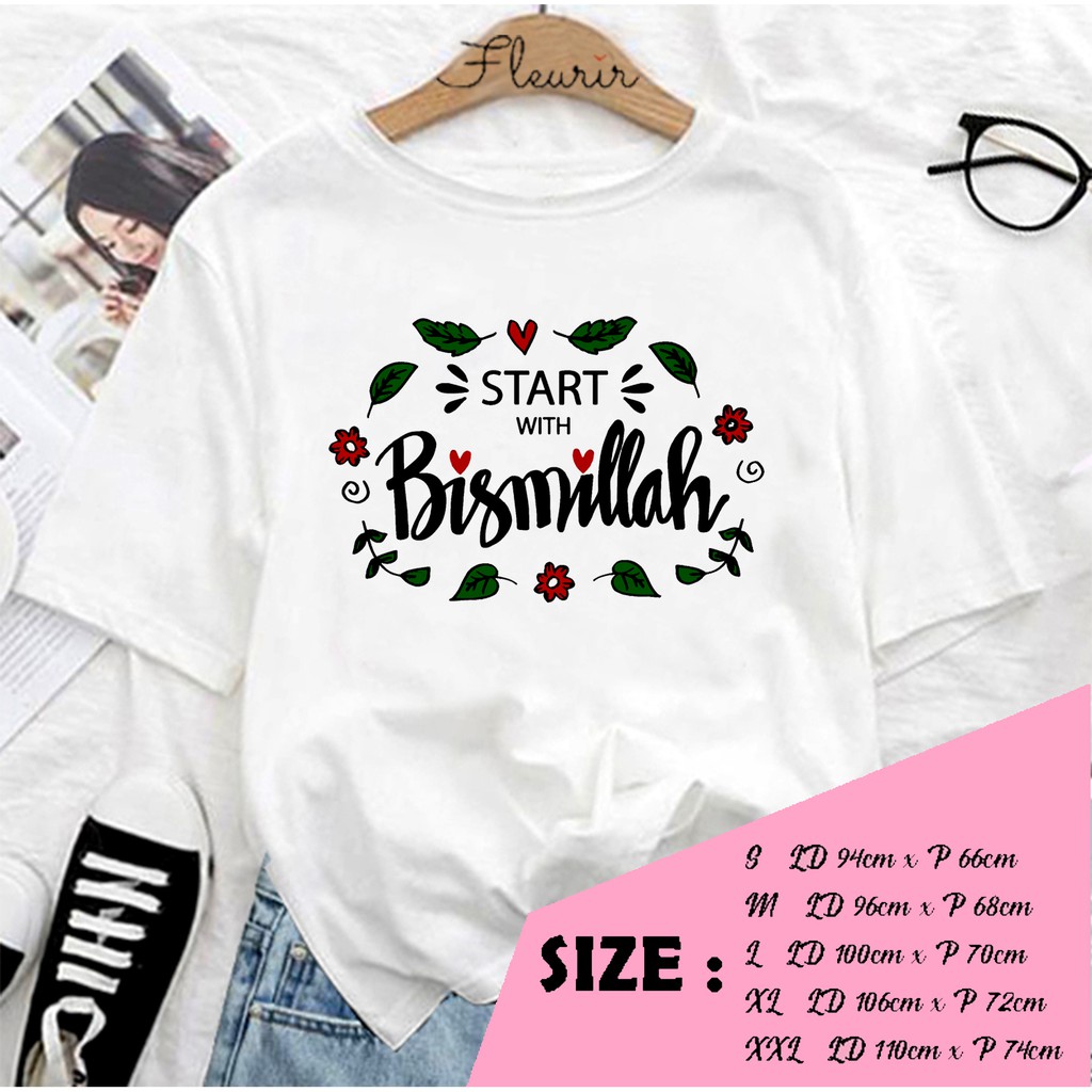 FLEURIR - KAOS WANITA BISMILLAH DEWASA LENGAN PENDEK TEE UNISEX WANITA PRIA