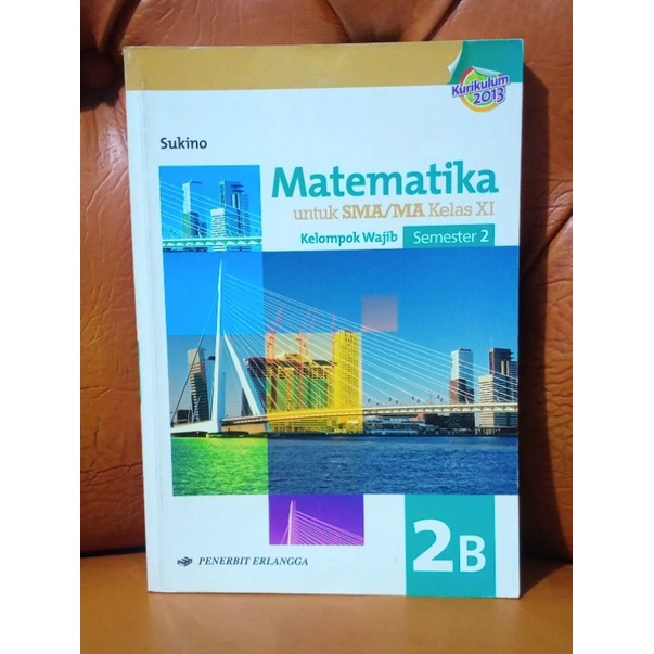 MATEMATIKA 2B KELAS 11 SMA/MA WAJIB SEMESTER 2