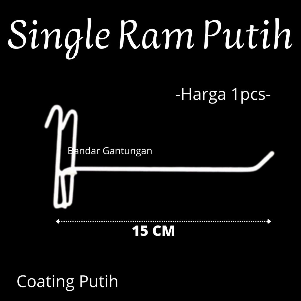 Cantelan Ram 15 Cm Tebal Putih Cantelan Ram Putih 15 Cm/Hook Stik Ram Putih Gantungan Ram Display Cantelan Aksesoris(BH)