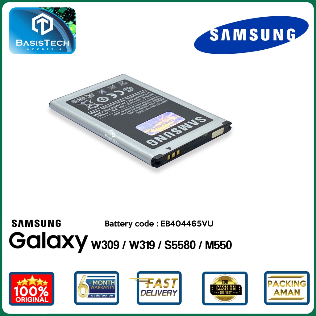 BATERAI SAMSUNG W309 - W319 - S5580 - M550 - EB404465VU - ORI