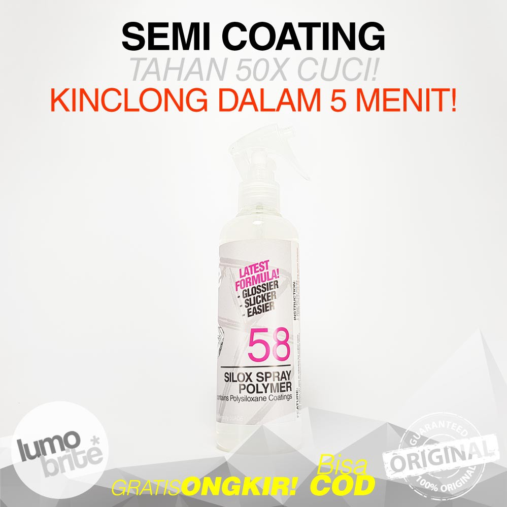 Pengkilap Mobil LUMOBRITE 58 Silox Spray Polymer 5000ml Galon Sealant Nano Coating Ceramic MURAH