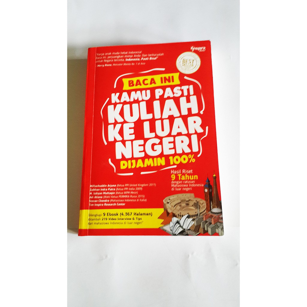 BACA INI KAMU PASTI KULIAH KE LUAR NEGERI DIJAMIN 100% (Jurus Kuliah Ke Luar Negeri) BUKU BEASISWA