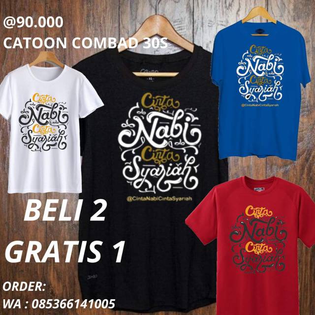 Kaos Cinta Rasul Cinta Syariah