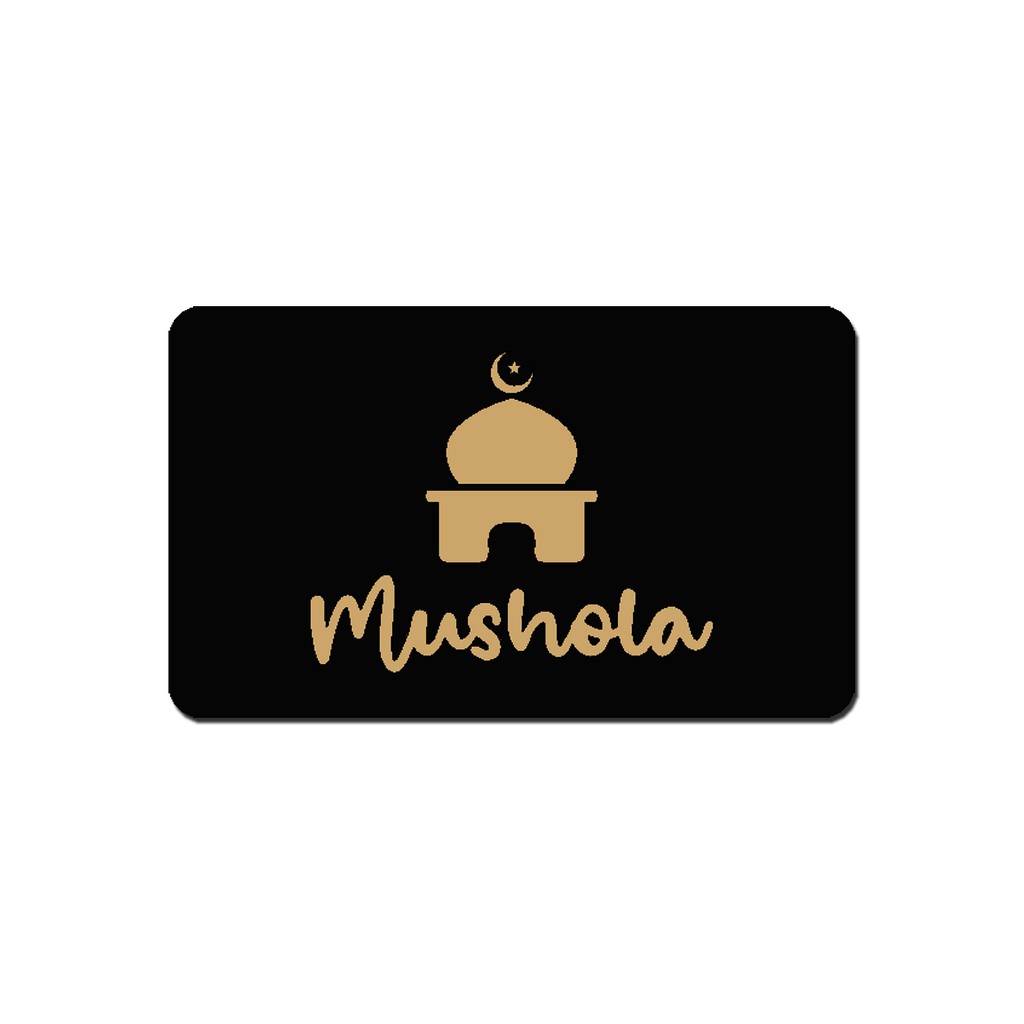 SIGN AKRILIK Ruangan - MUSHOLA / MUSALA - 20x12cm - Signage Masjid