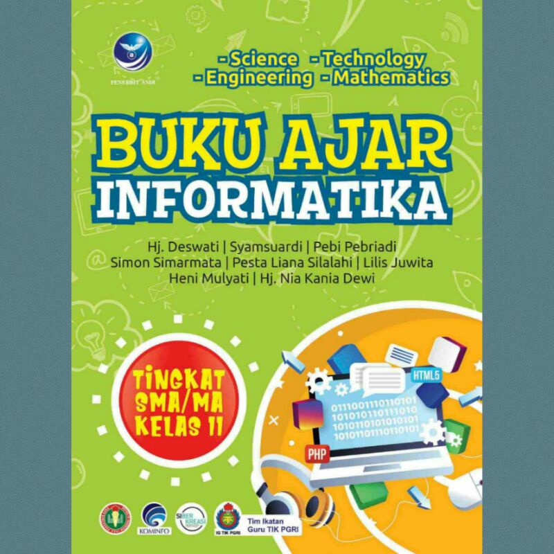 Buku Ajar Informatika Tingkat SMA / MA Kelas 11 | Buku TIK SMA / MA Kelas 11