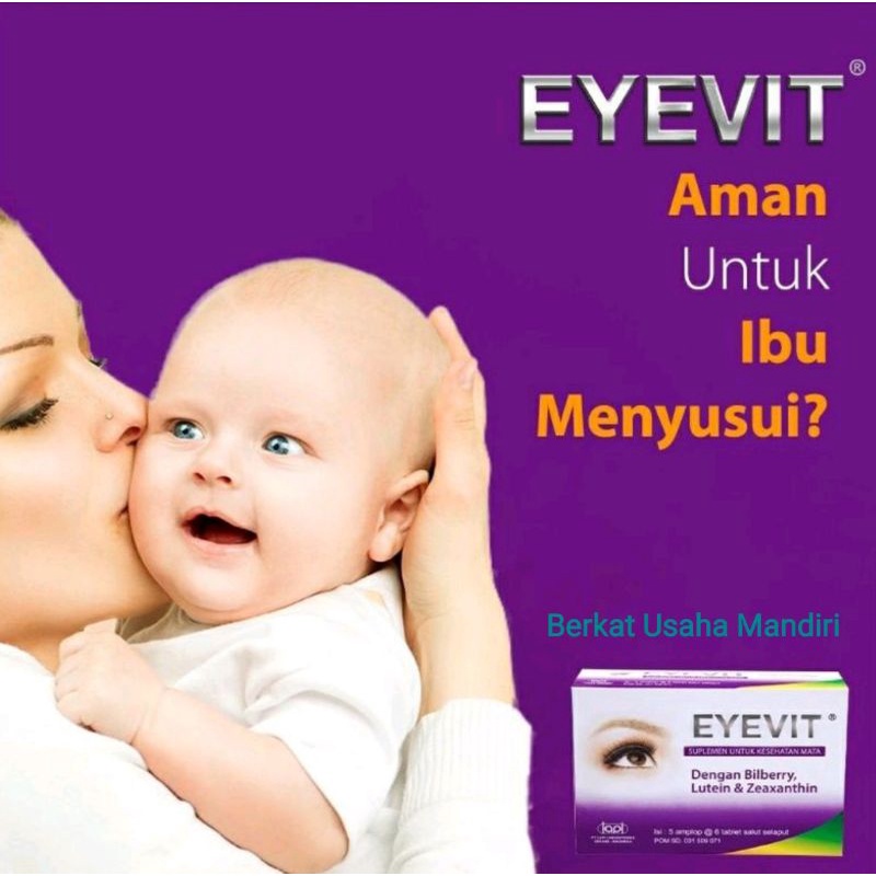 EYEVIT Vitamin Mata mengandung Bilberry,Lutein &amp; Zeaxantthin