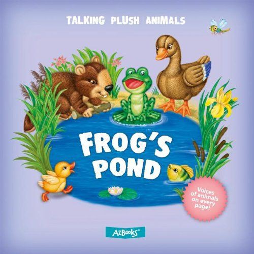 TALKING PLUSH ANIMALS : FROG'S POND