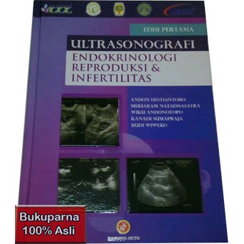 

Buku Ultrasonografi Endokrinologi Reproduksi dan Infertilitas