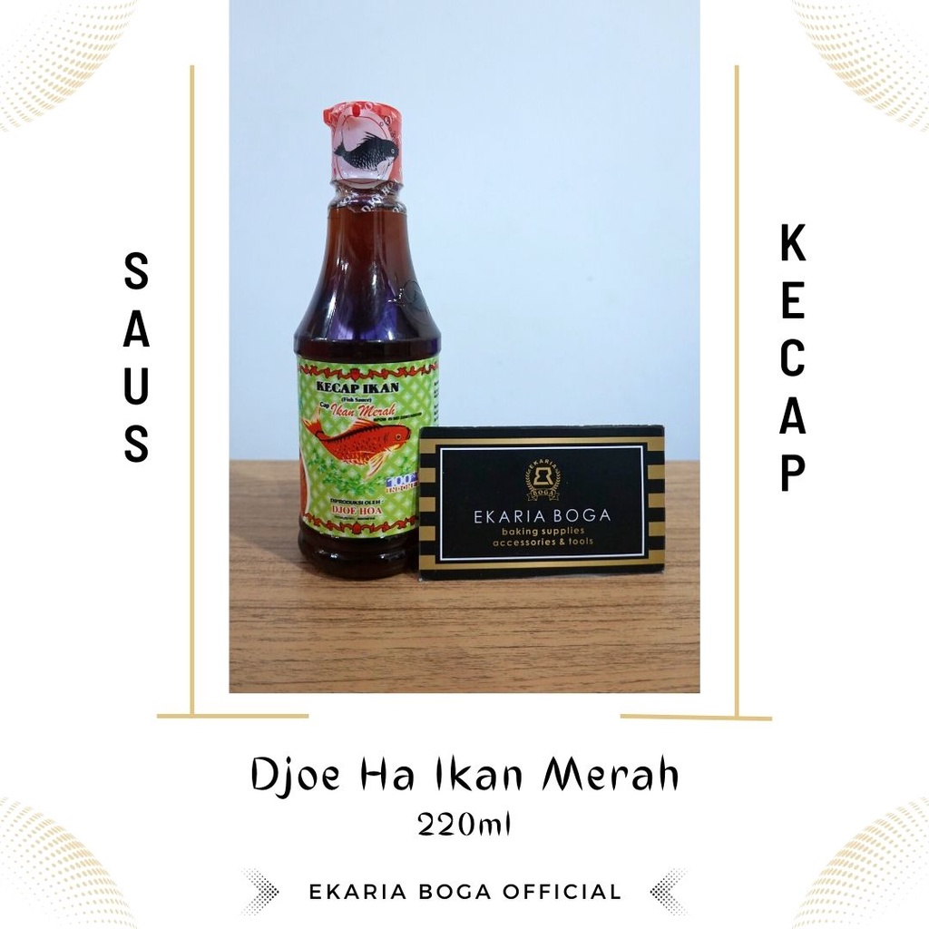 

KECAP | KECAP IKAN | DJOE HA IKAN MERAH 22OML