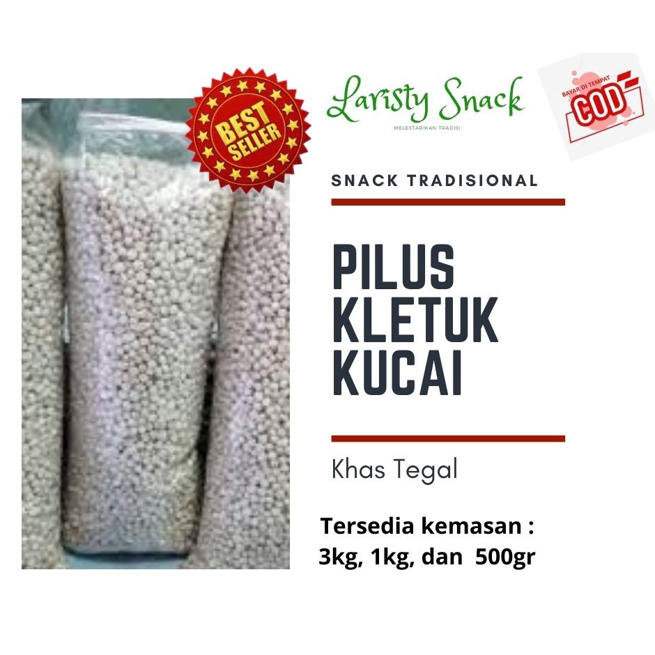 

PILUS KLETUK KUCAI KHAS TEGAL KWALITAS PREMIUM 1KG