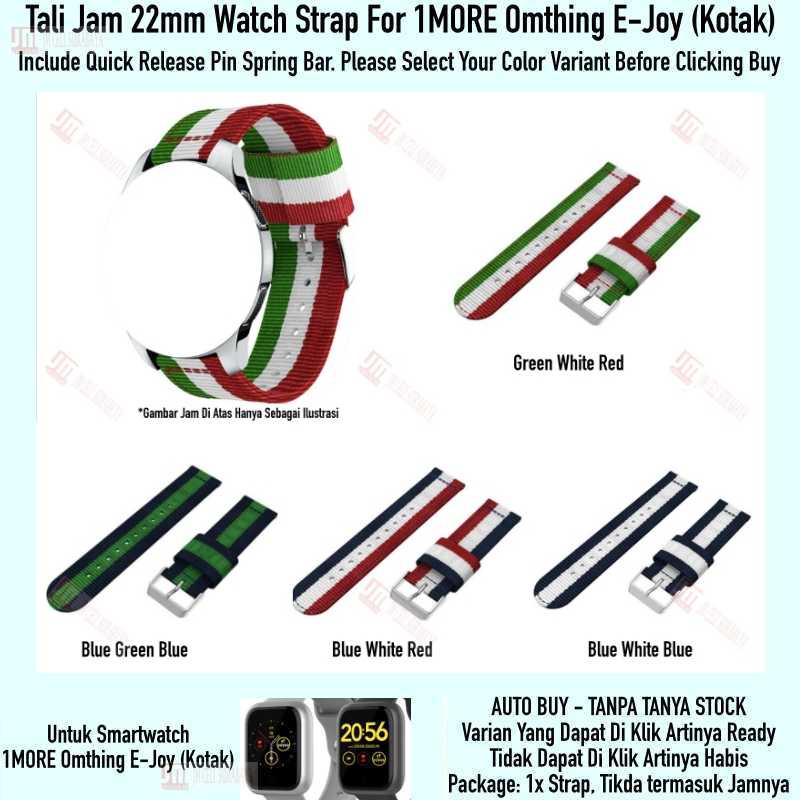 Watch Strap 1MORE Omthing E-Joy (Kotak) - Tali Jam 22mm Nylon 3 Baris