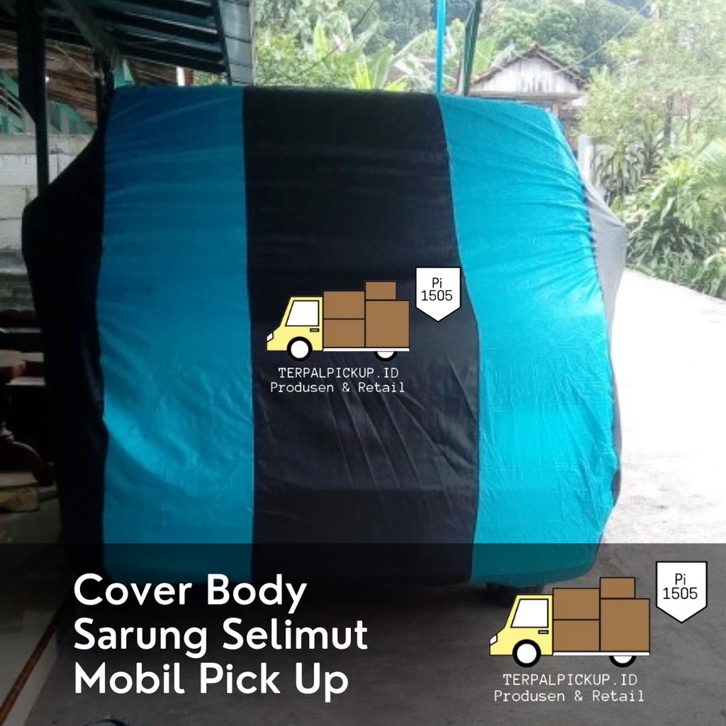 Cover Tutup Selimut Sarung Mobil Pick Up Indoor Outdoor Premium Waterproof