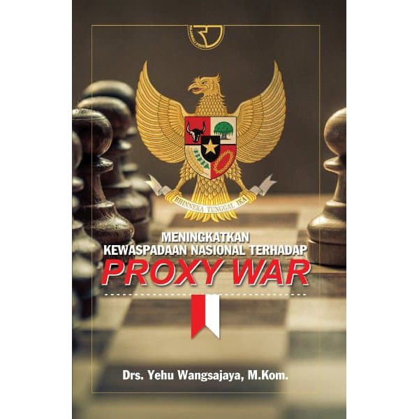 Buku Meningkatkan Kewaspadaan Nasional Terhadap Proxy War