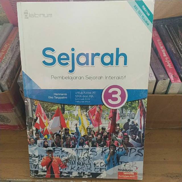 SMA PLATINUM SEJARAH KELAS XII