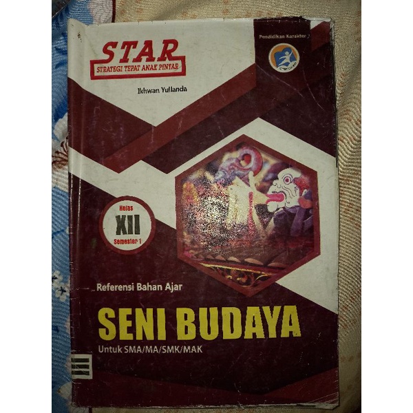 LKS STAR Seni Budaya Kelas 12 SMA/MAK/SMK/MAK Kurikulum 2013 Semester 1 Penerbit Putra Kertonatan