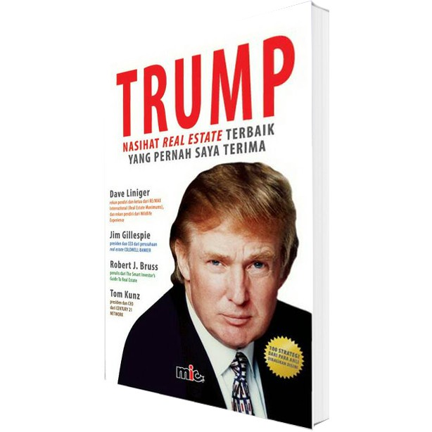 Donald Trump &quot;Nasehat Real Estate&quot; (Bahasa Indonesia) Buku Bisnis Properti