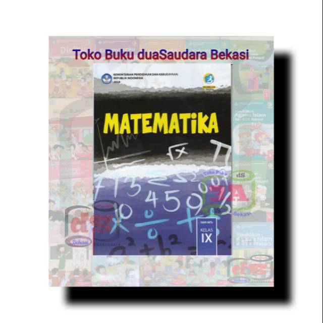 BUKU SISWA Kelas 3 / IX SMP MATEMATIKA Kurikulum 2013 Revisi 2018-1