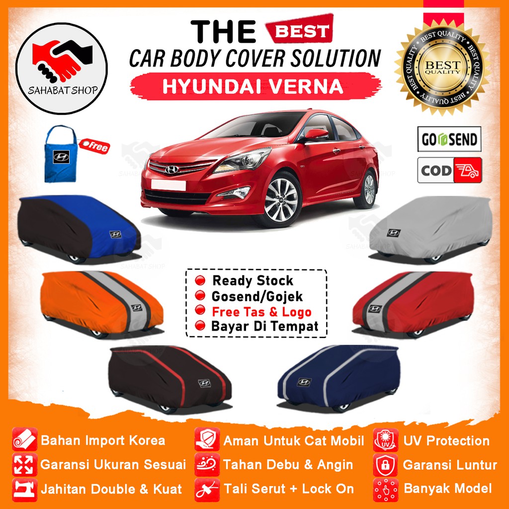 Sahabat Body Cover Mobil Verna / Sarung Penutup Hyundai Verna Outdoor / Selimut Tutup Mantel Pelindung Jas Kerodong Pembungkus Mantol Kerudung Kelambu Tutupan Bungkus Terpal Mobil Sedan Verna Waterproof Anti Air Model Orange