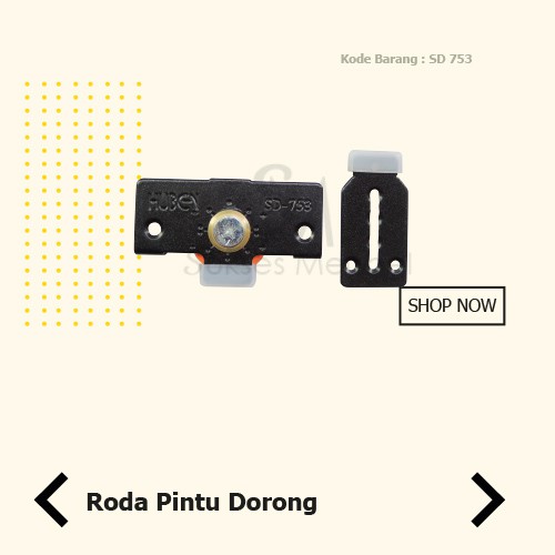 HUBEN Roda Pintu Sliding SD 753 | 1 Set  | Roda Pintu Sliding / Dorong / Geser HUBEN