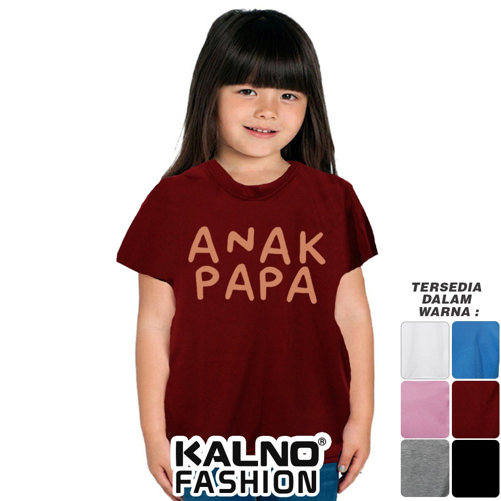 Baju Anak Print Sablon PAPA 031 - Anak Anak Umur 1 - 5 Tahun Ukuran SML Bahan Katun Polyester