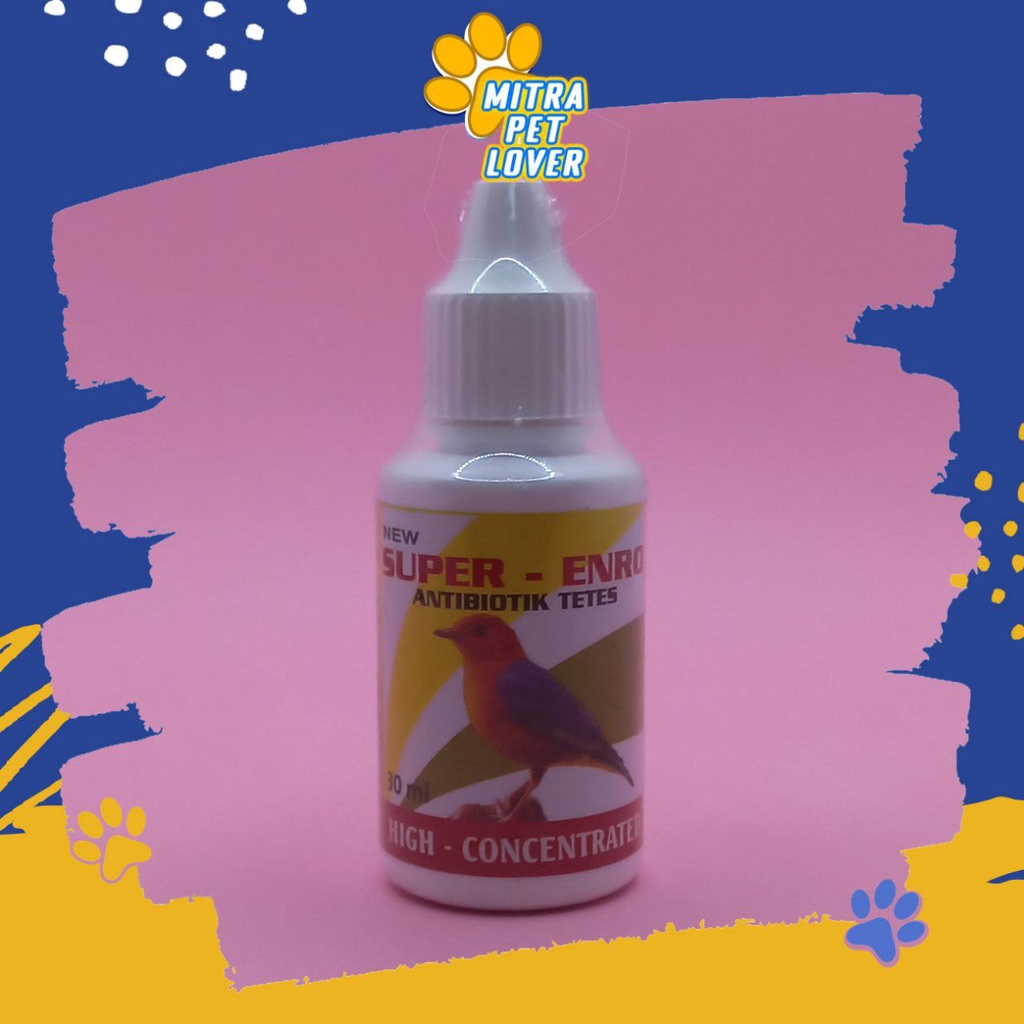 ANTIBIOTIK PERNAFASAN &amp; PENCERNAAN BURUNG - SUPER ENRO 30 ML ORIGINAL - OBAT TETES UNTUK SAKIT INFEKSI SALURAN SESAK NAFAS BURUNG , PILEK BENGKAK NGANTUK - MENCRET - LESU TERKULAI - FLU - MURAH ASLI GARANSI - TAMASINDO VITAMIN HEWAN BIRD MITRAPETLOVER