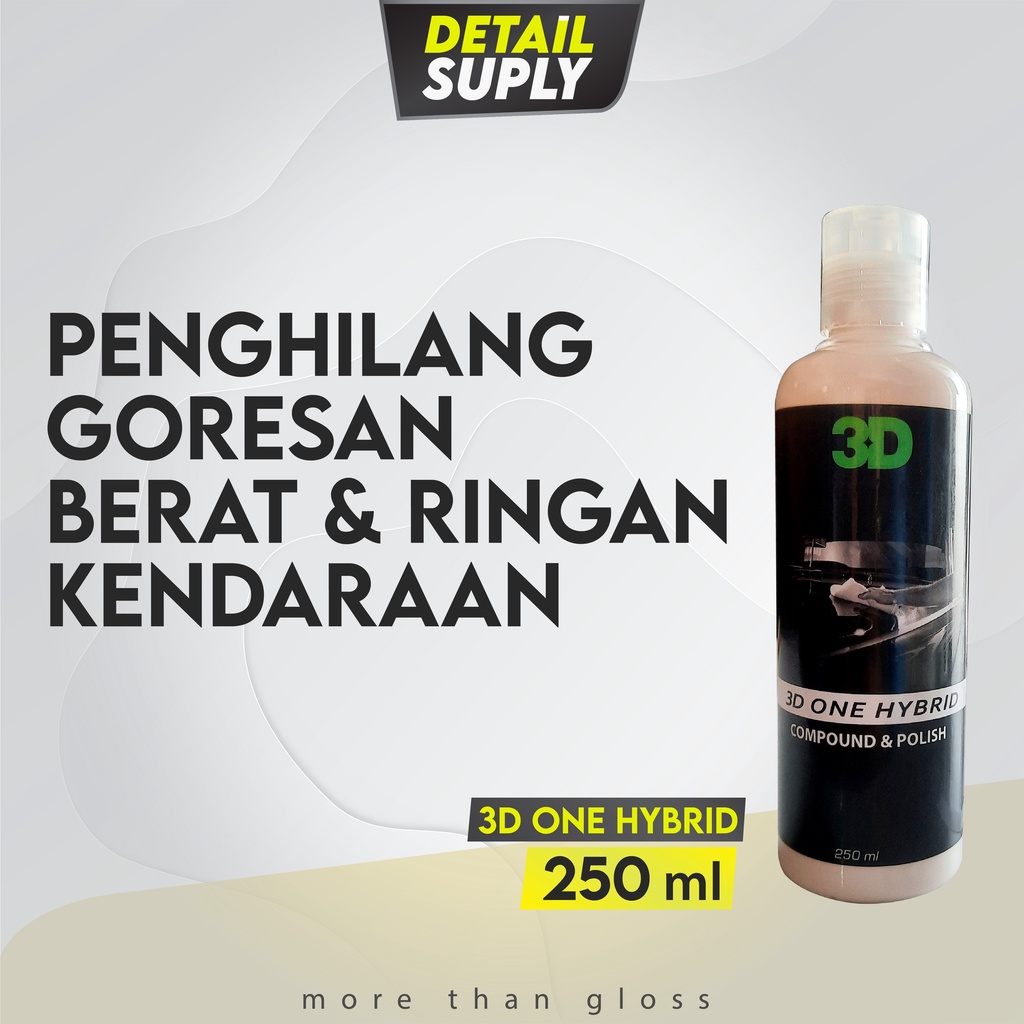 Cutting & Polishing Compound Penghilang Baret - 3D One Hybrid Compound 250ml
