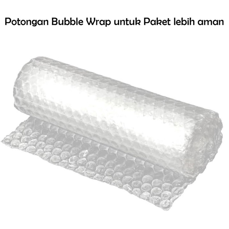 

Tambahan Bubble wrap