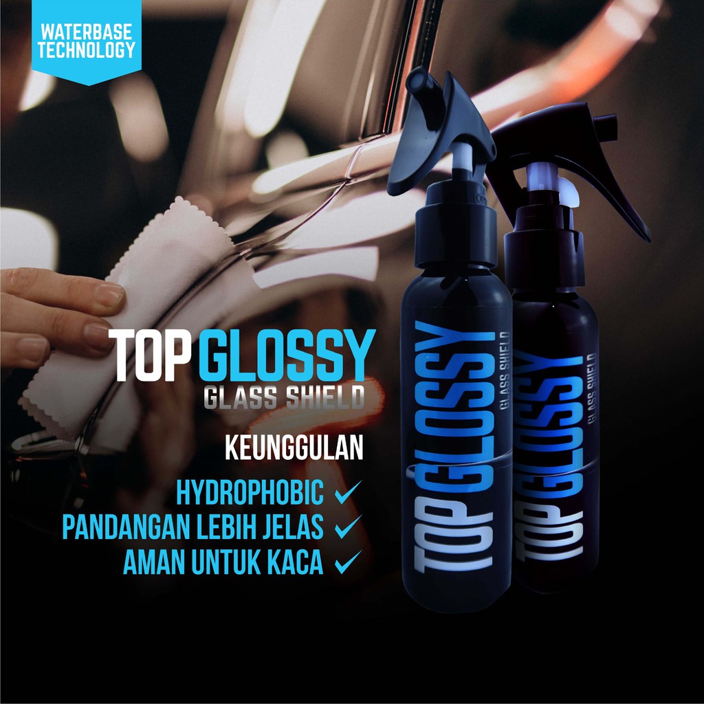 Coating Kaca Mobil Bebas Jamur Hydrophobic Efek Daun Talas Glass Shield TOP GLOSSY ORIGINAL SUTRA