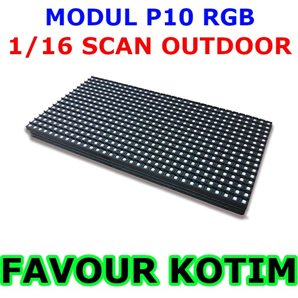 PANEL MODULE MODUL LED P10 RUNNING TEXT SMD RGB OUTDOOR FVKOTIM