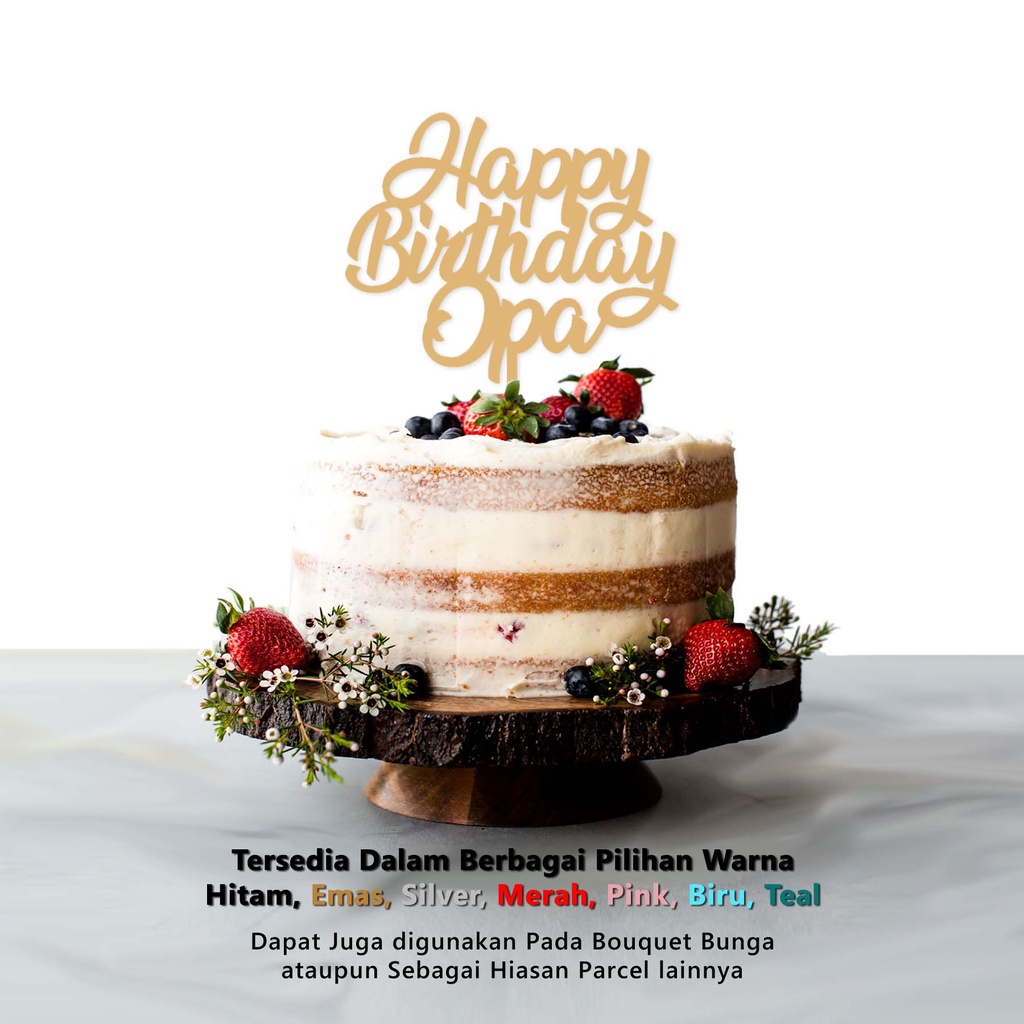 Cake Topper Acrylic - Happy Birthday OPA- Topper Kue Akrilik