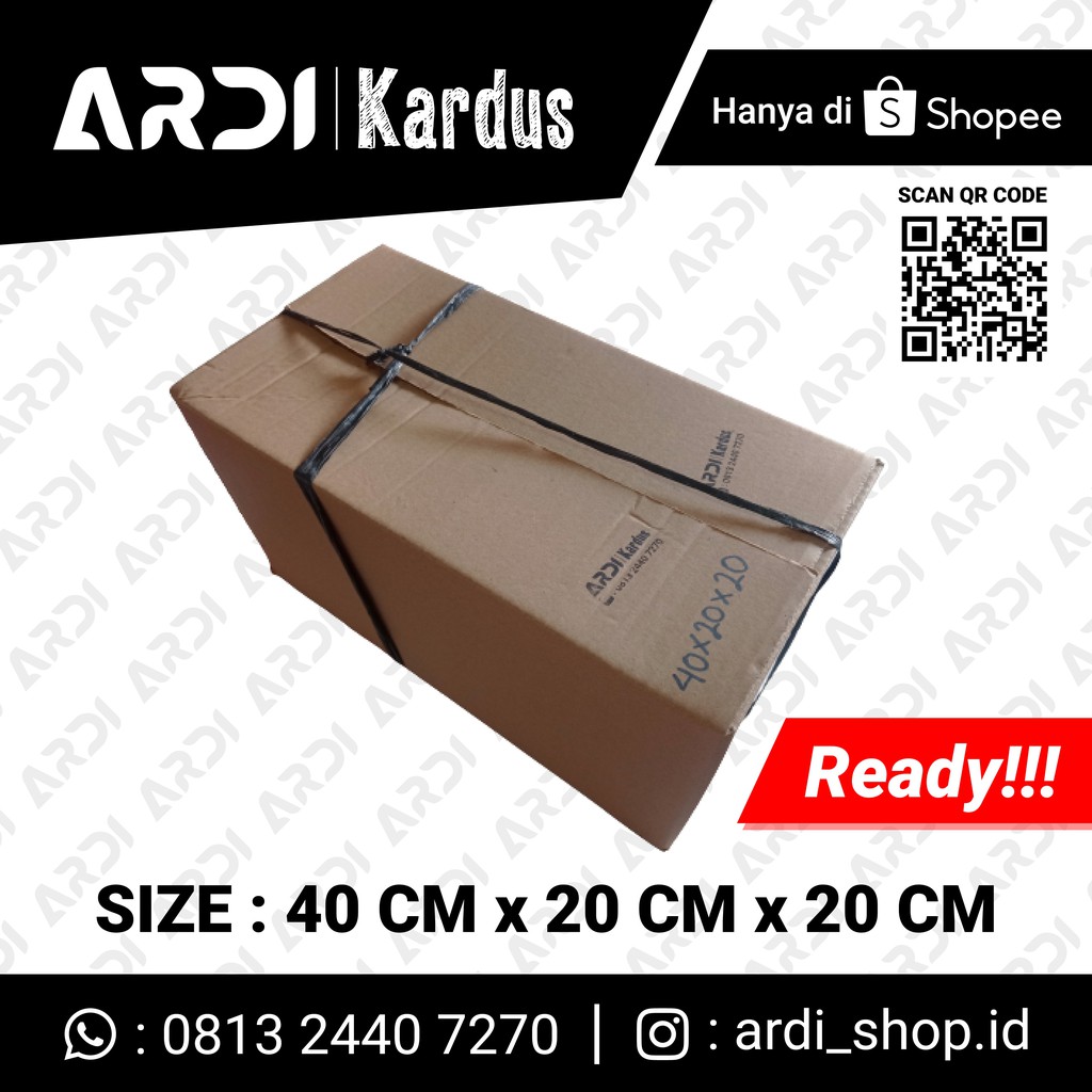 

KARDUS SIZE 40 CM X 20 CM X 20 CM