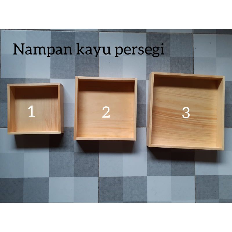 Baki Kayu / Nampan Kayu Pinus 25x25x5 cm Tanpa Lubang