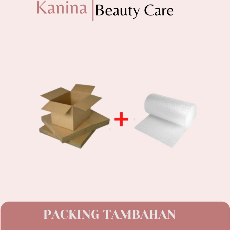 

Garansi Tambahan Packing Kanina buble wrap doble