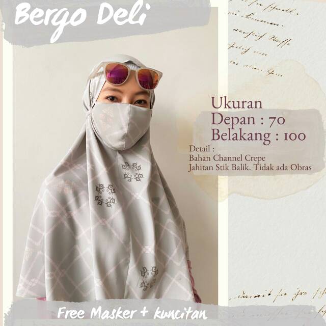 Bergo deli dan siantar free masker dan kunciran