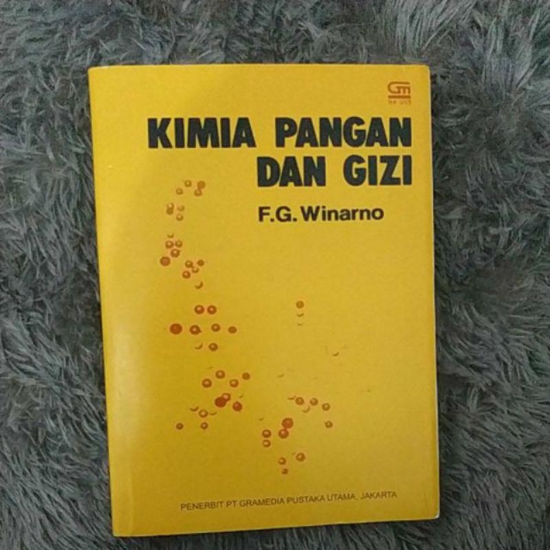 kimia pangan dan gizi winarno